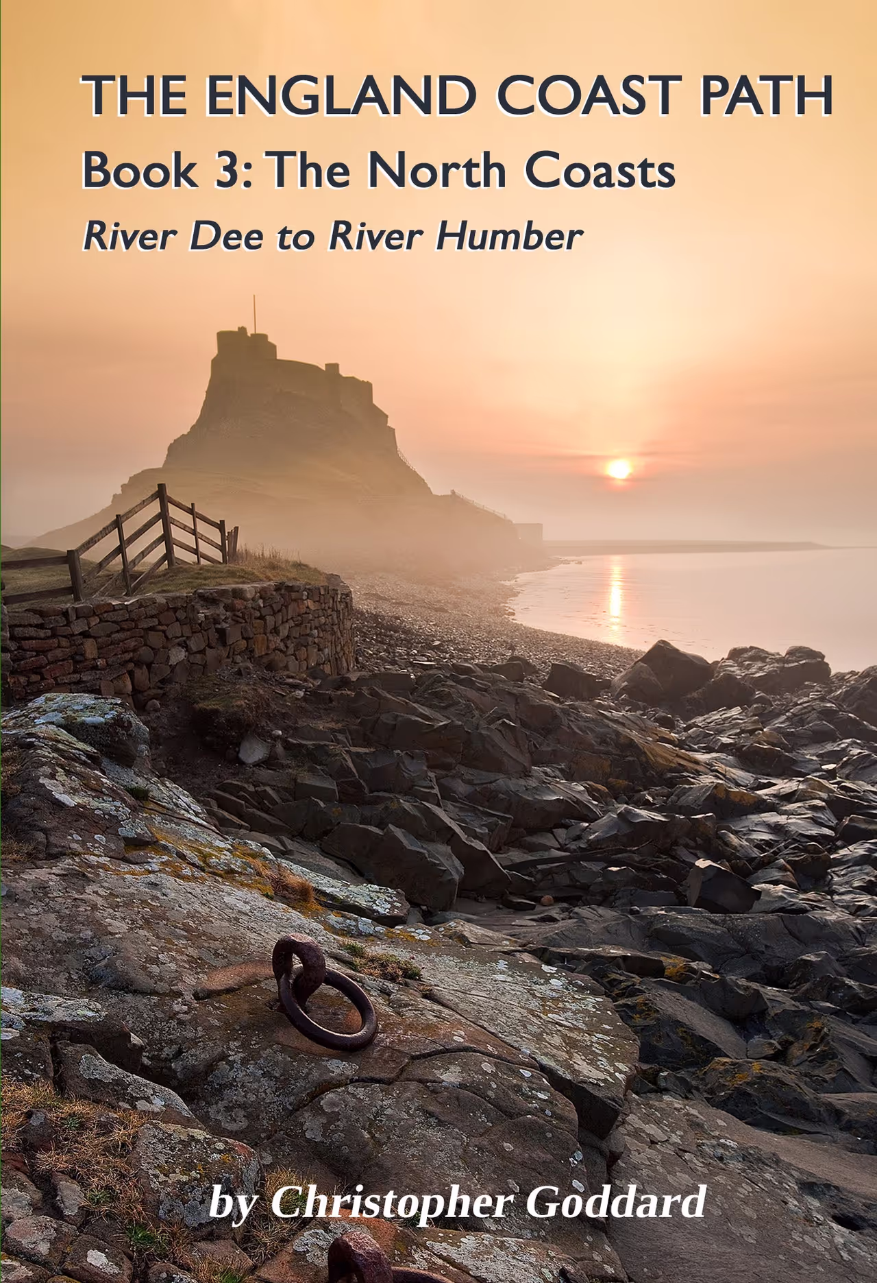 The England Coast Path - Book 3: The North Coasts